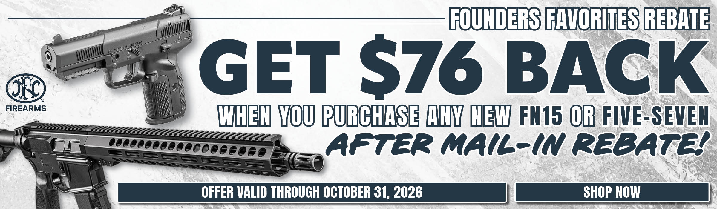FN Founders Favorites Rebate